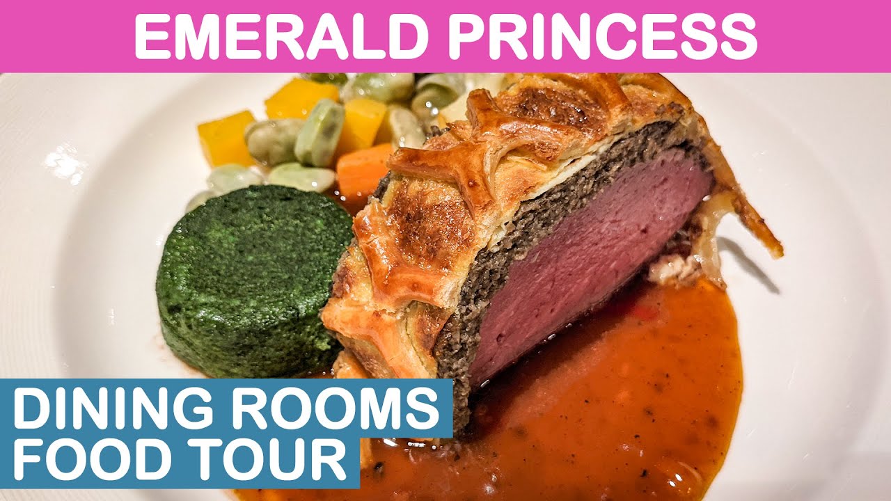 Emerald Princess: Main Dining Rooms Food Tour