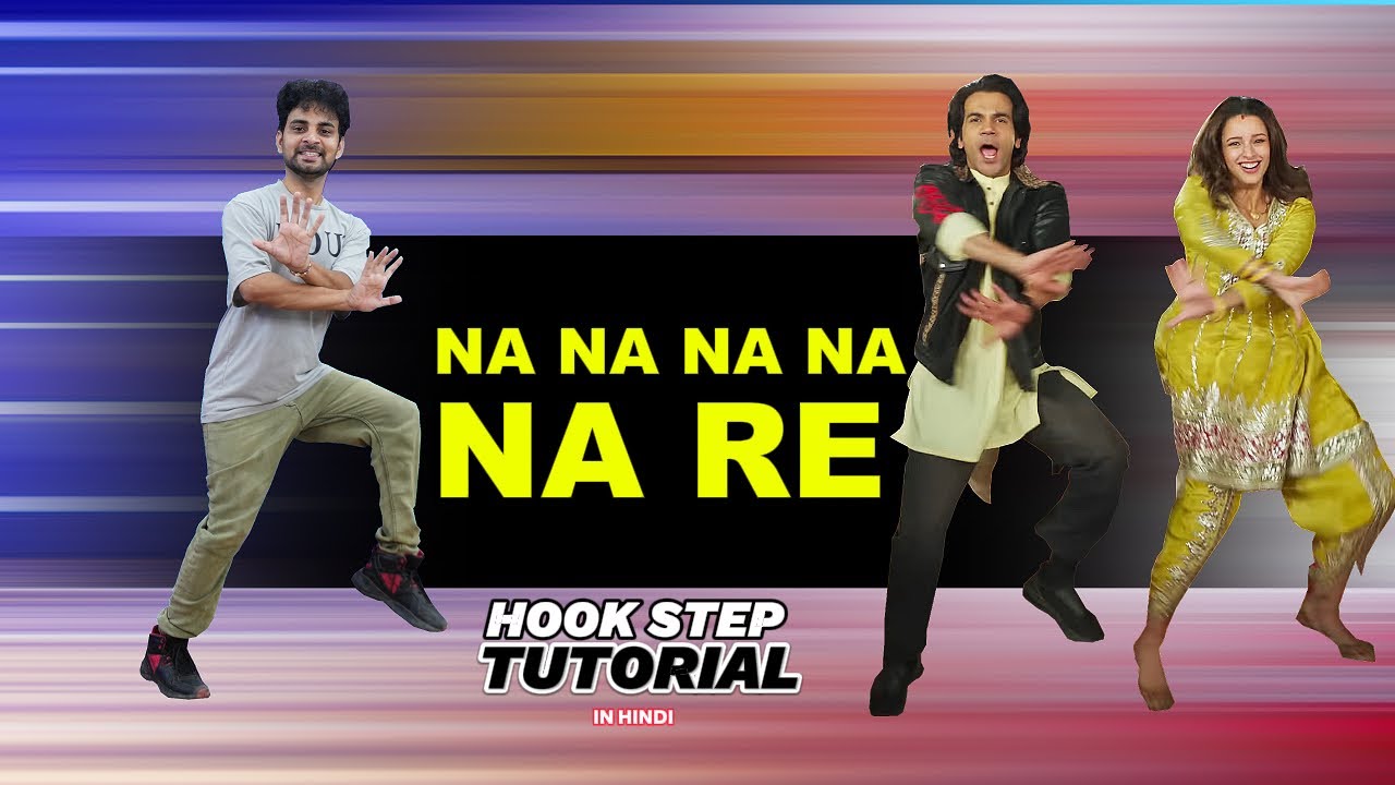 Na NA NA NA NA RE Hook Step Dance Tutorial | Rajkummar Rao And Triptii Dance | Ajay Poptron Tutorial
