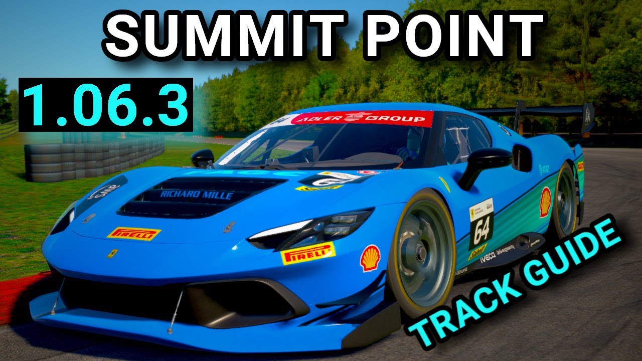 Руководство по трассе Summit Point Ferrari Challenge Fixed iRacing