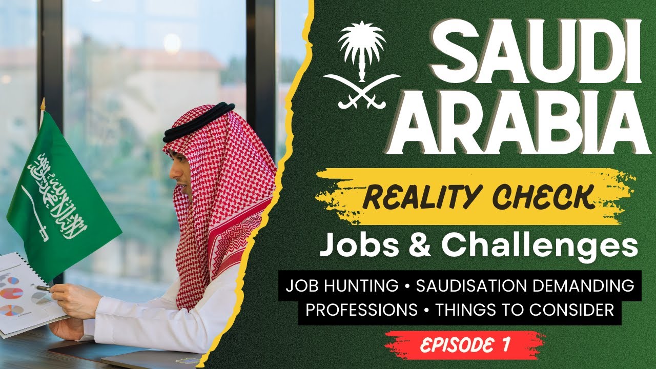 Saudi Arabia Jobs & Challenges 2025 | Demanding Professions & Expat Reality @YourResourcePerson