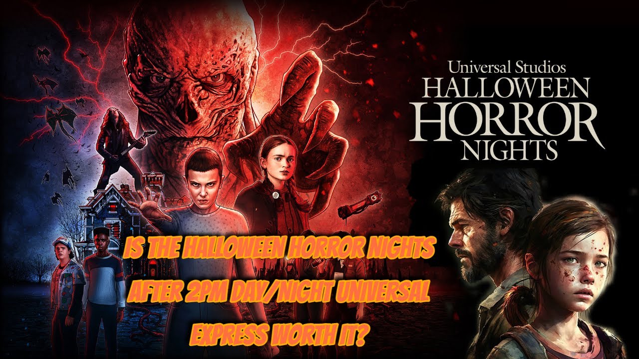 Is the Halloween Horror Nights 2023 After 2pm Day/Night Universal Express worth it? LAST OF US!