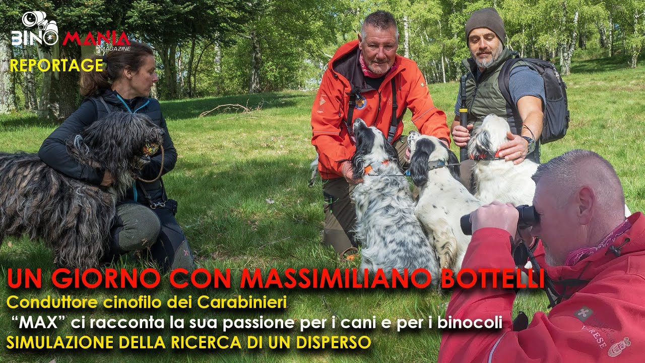 In azione con Massimiliano Bottelli: cani, binocoli e storie di salvataggio