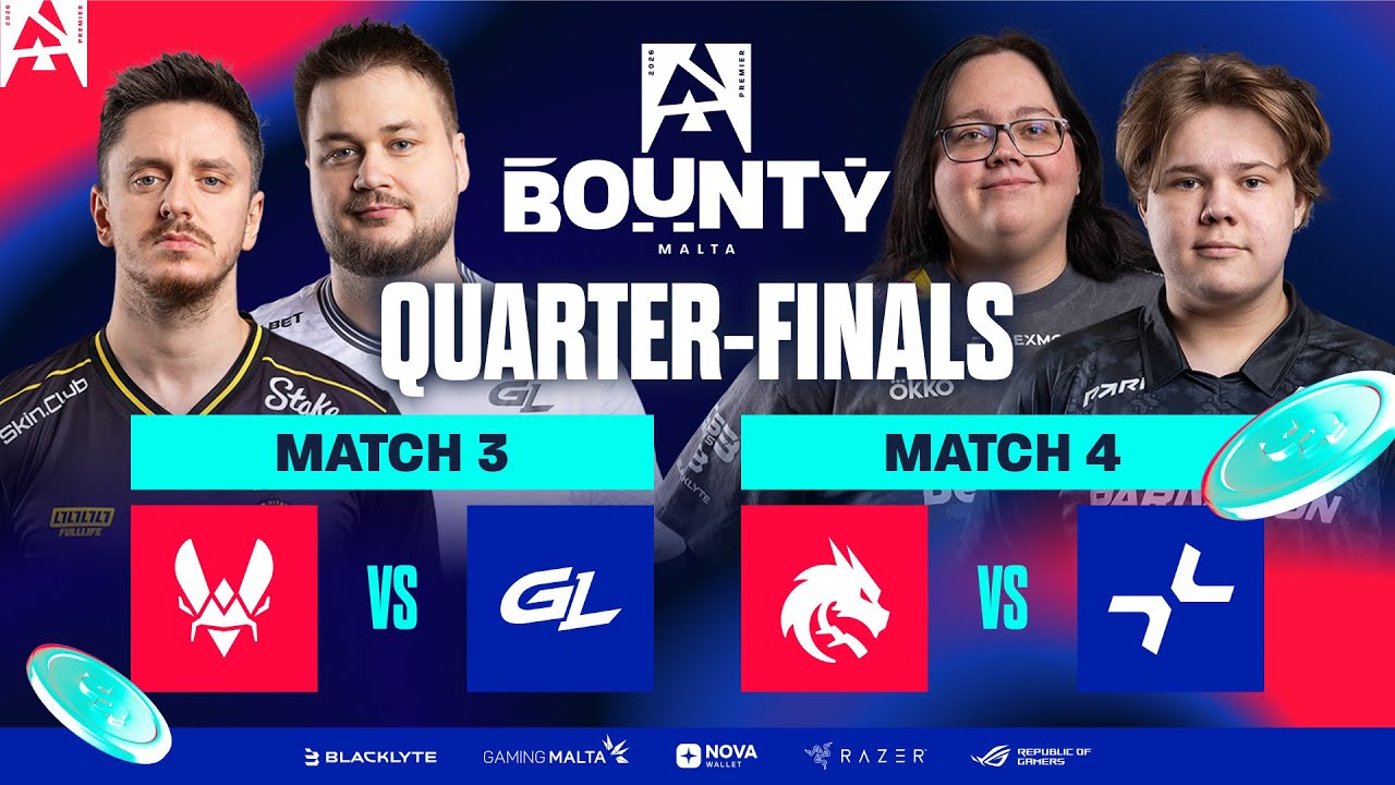 BLAST Bounty Malta 2026, Quarter-Finals - Team Vitality vs GamerLegion, Team Spirit vs PARIVISION