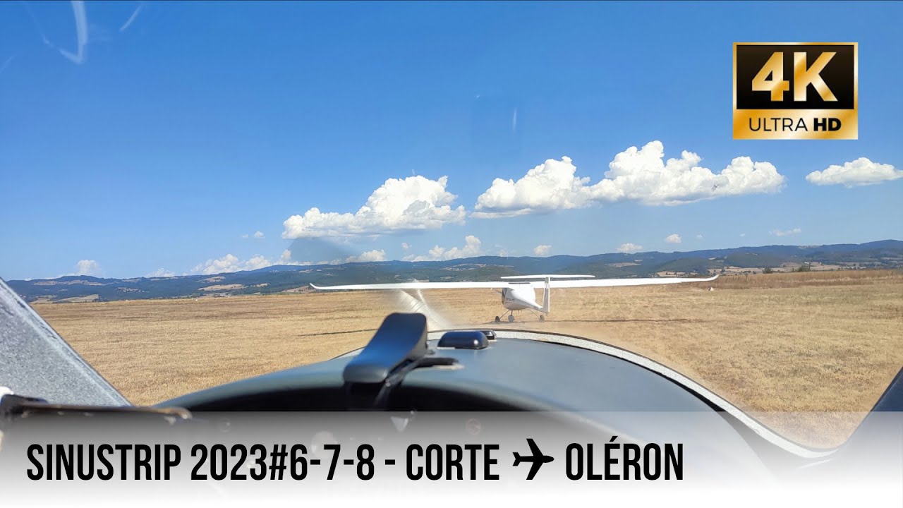 2023.08.18 | Corte ✈ Cuers  ✈ Brioude ✈ Oléron | Sinustrip 2023 # 6&7&8