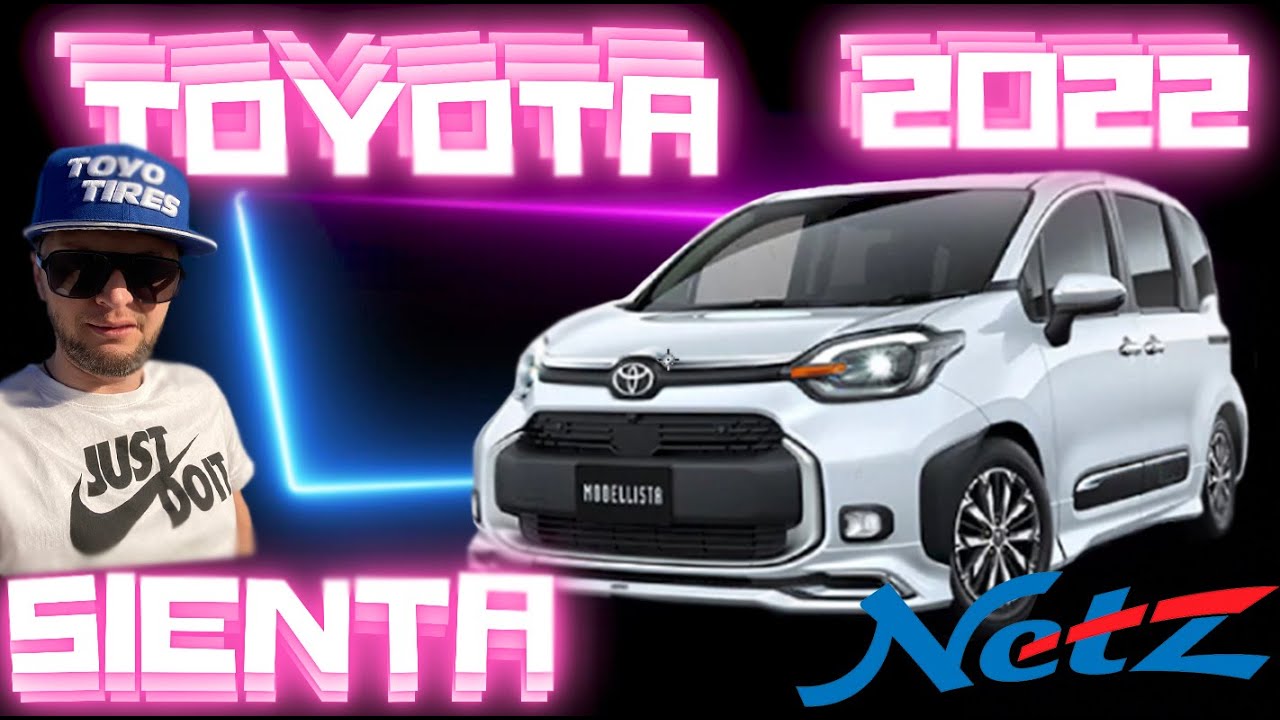 СОВЕРШЕННО НОВАЯ TOYOTA SIENTA 2022 ГЛАЗАМИ ПОТРЕБИТЕЛЯ