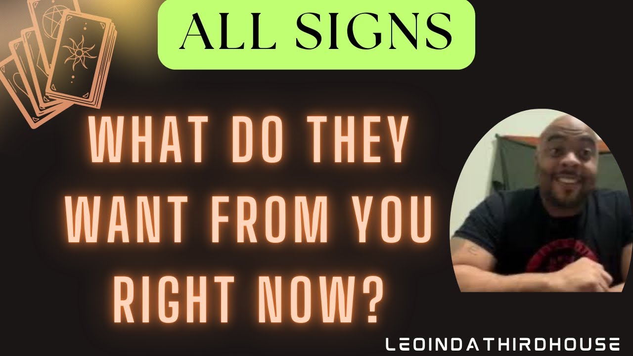 ALL SIGNS🚨🚨🚨”WHAT DO THEY WANT FROM YOU RIGHT NOW?”🚨🚨🚨