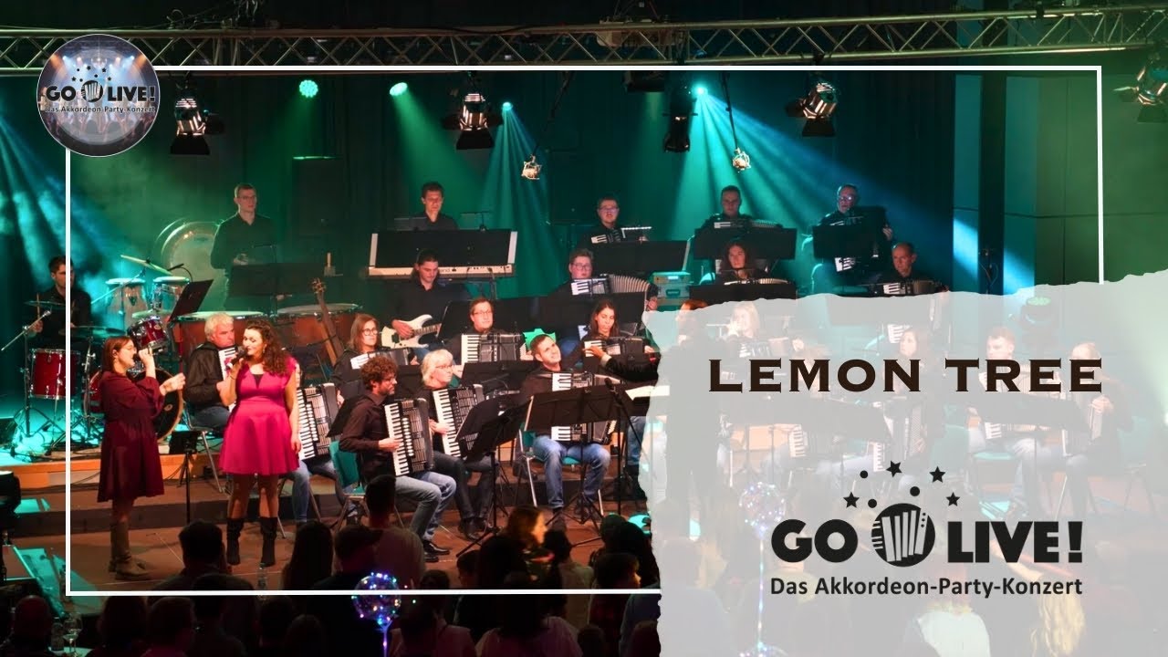 Lemon Tree (Foll's Garden) | GO live! 2025 - Das Akkordeon-Party-Konzert | HVG | 1. Orchester