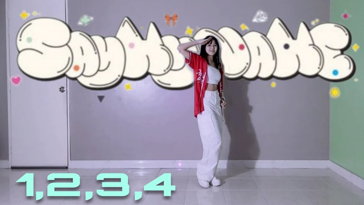 SAY MY NAME (세이마이네임) 