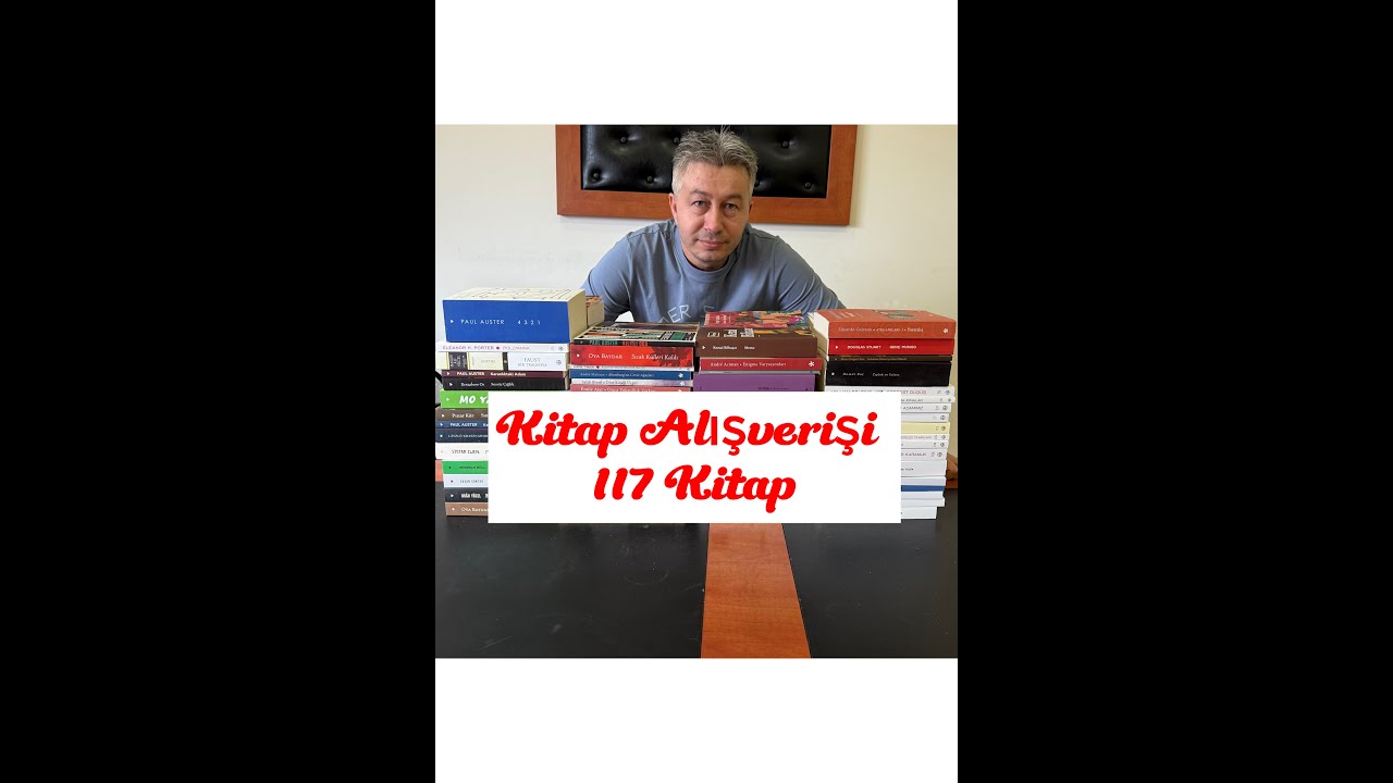 KİTAP ALIŞ-VERİŞİ...YENİ KİTAPLAR...117 KİTAP...