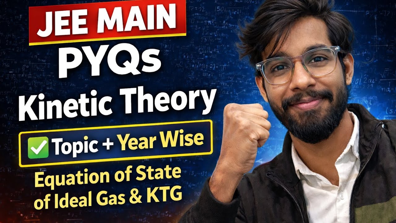 Kinetic Theory of Gases PYQ | JEE Main Physics | Best Detailed Solutions | GM SIR