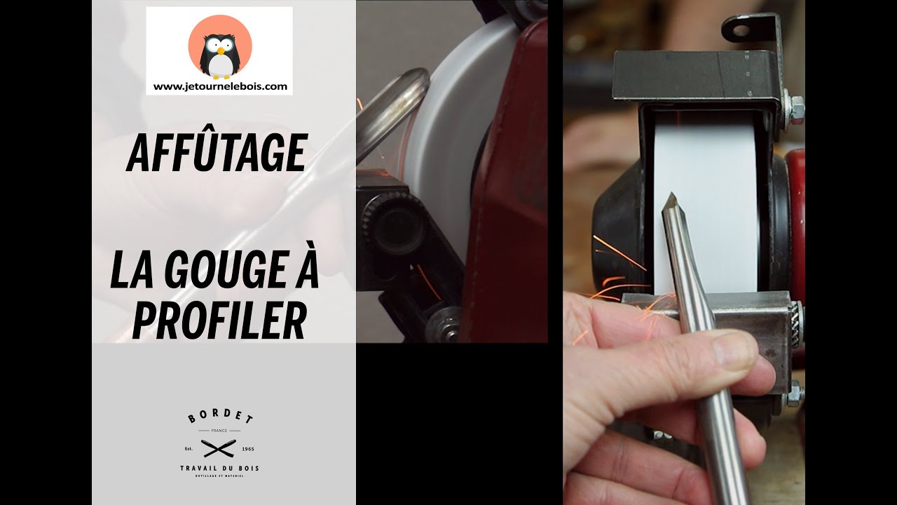Affûtage gouge à profiler