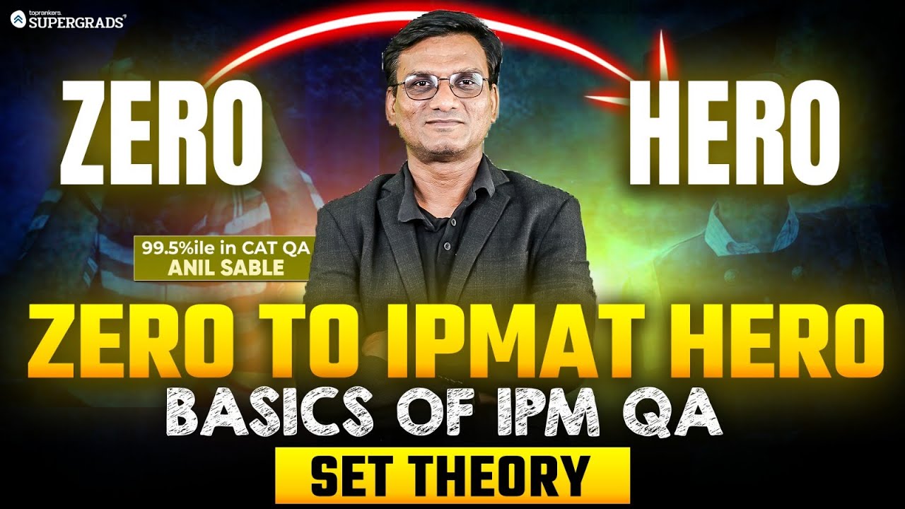 Zero to IPMAT Hero🚀| Set Theory- Basics of IPM QA | IPMAT 2026 LR Prep