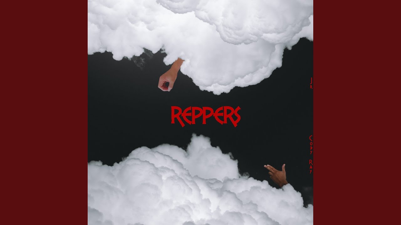 Reppers (feat. Cody Ray)