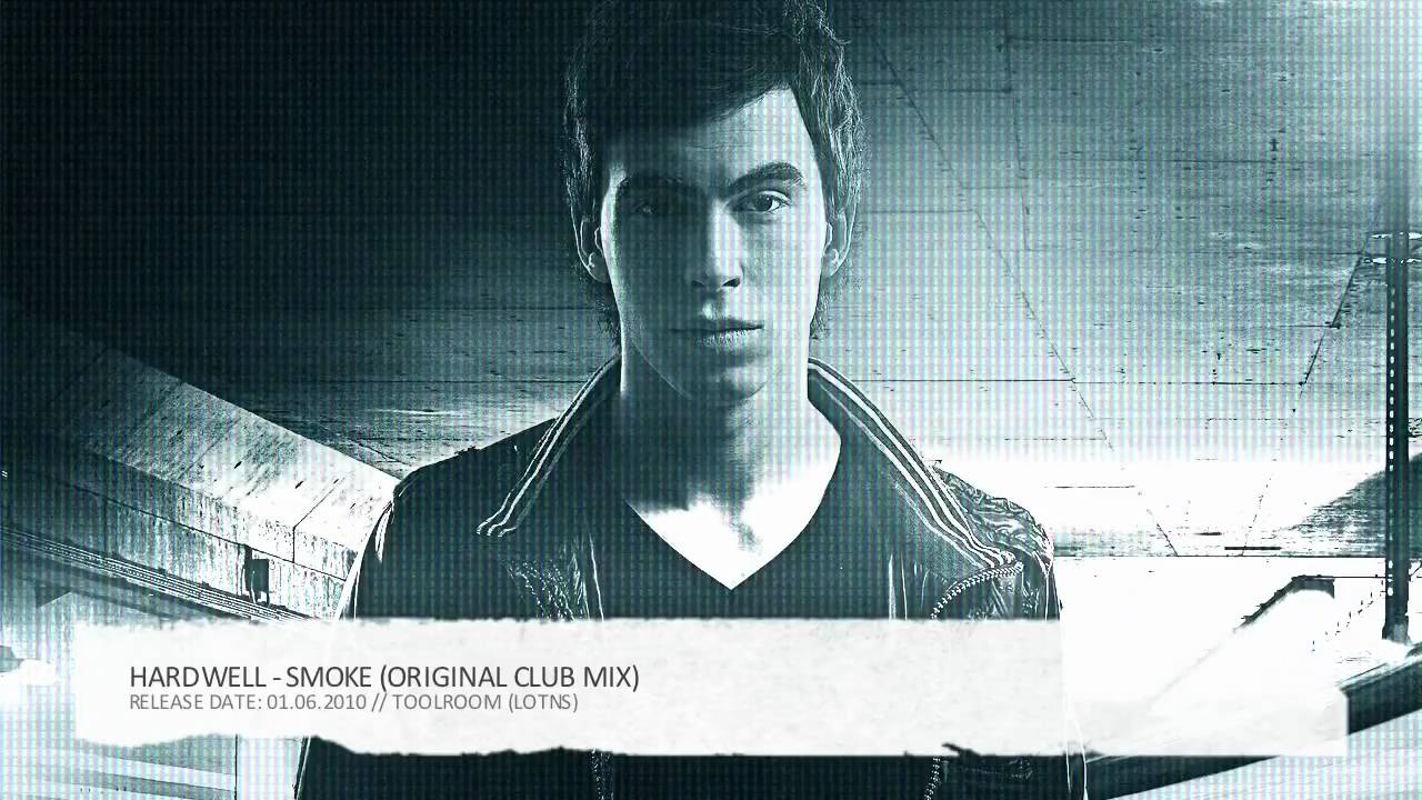 Hardwell - Smoke (Original Club Mix)