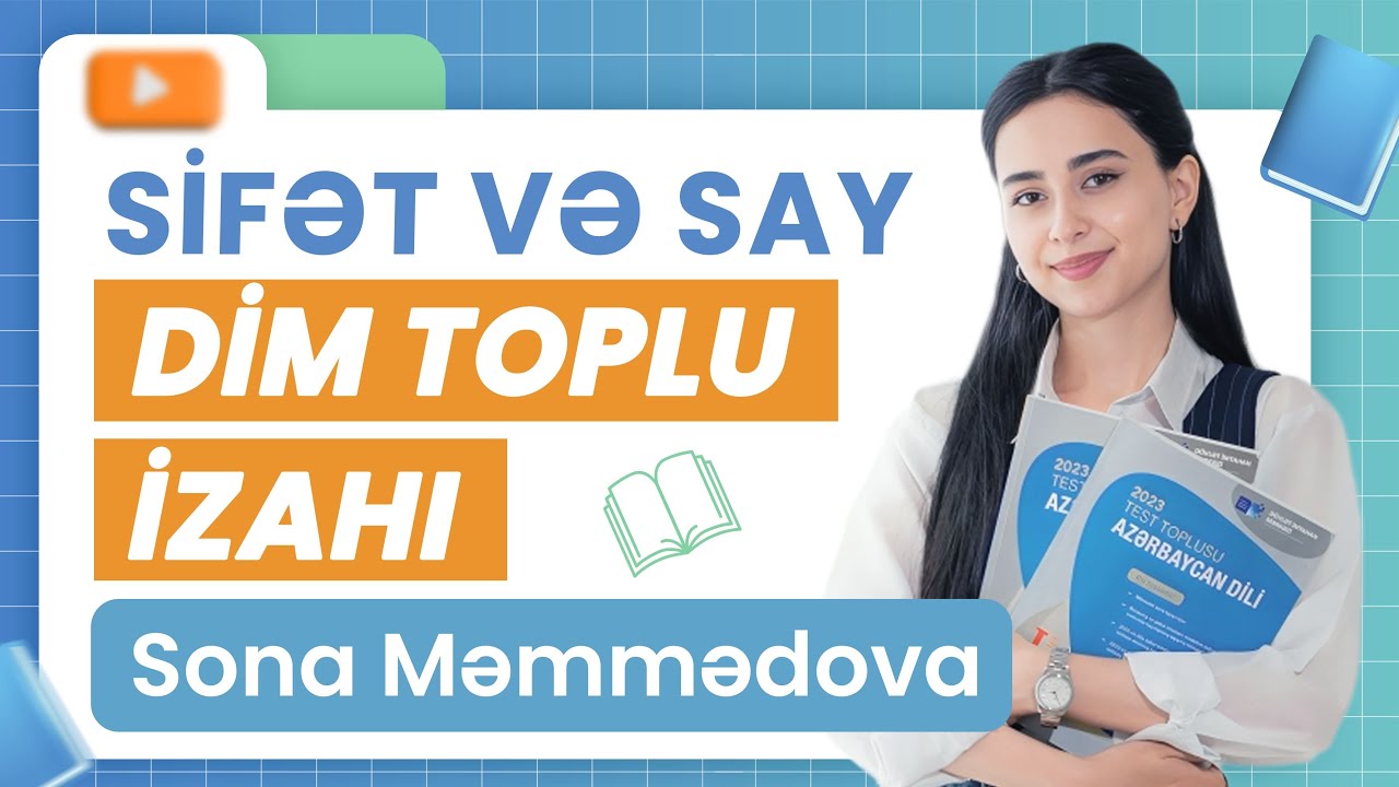 ✅❗️👉🏻 SİFƏT VƏ SAY DİM TOPLU İZAHI/SONA MƏMMƏDOVA