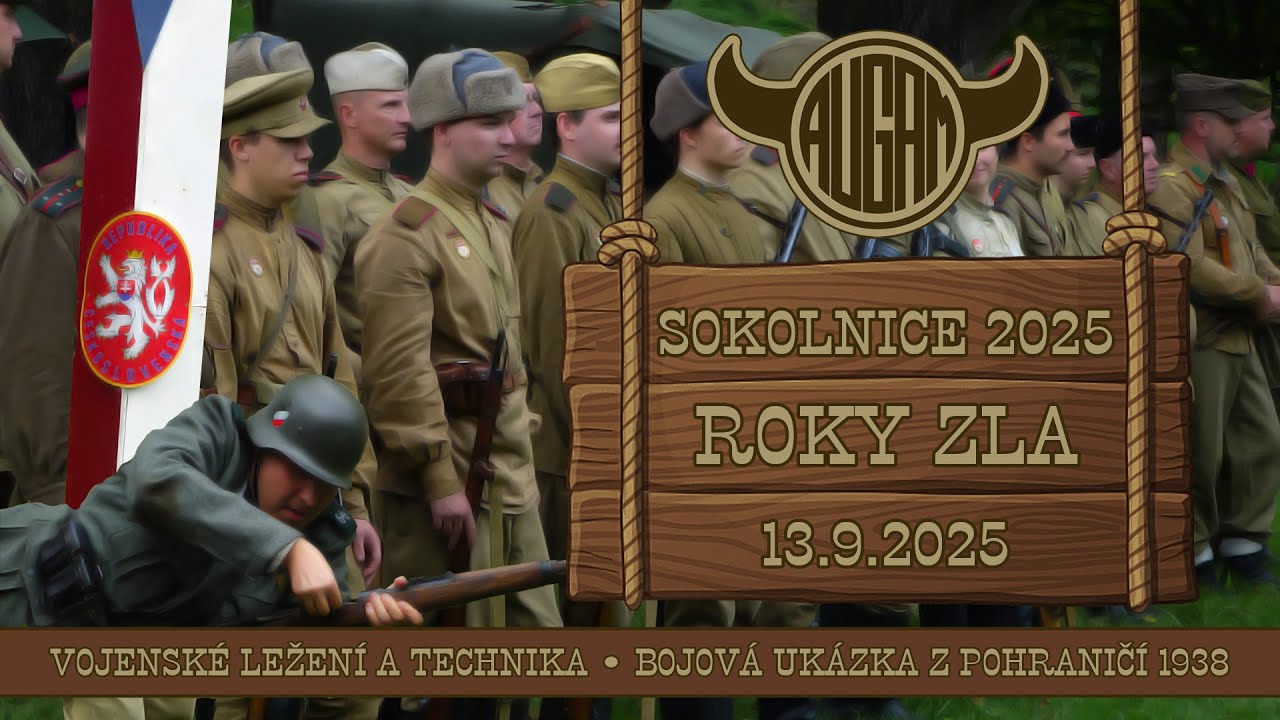 SOKOLNICE 1945 - ROKY ZLA (13.9.2025) &bull; vojensk&eacute; ležen&iacute; a technika &bull; bojov&aacute; uk&aacute;zka z roku 1938 &bull;