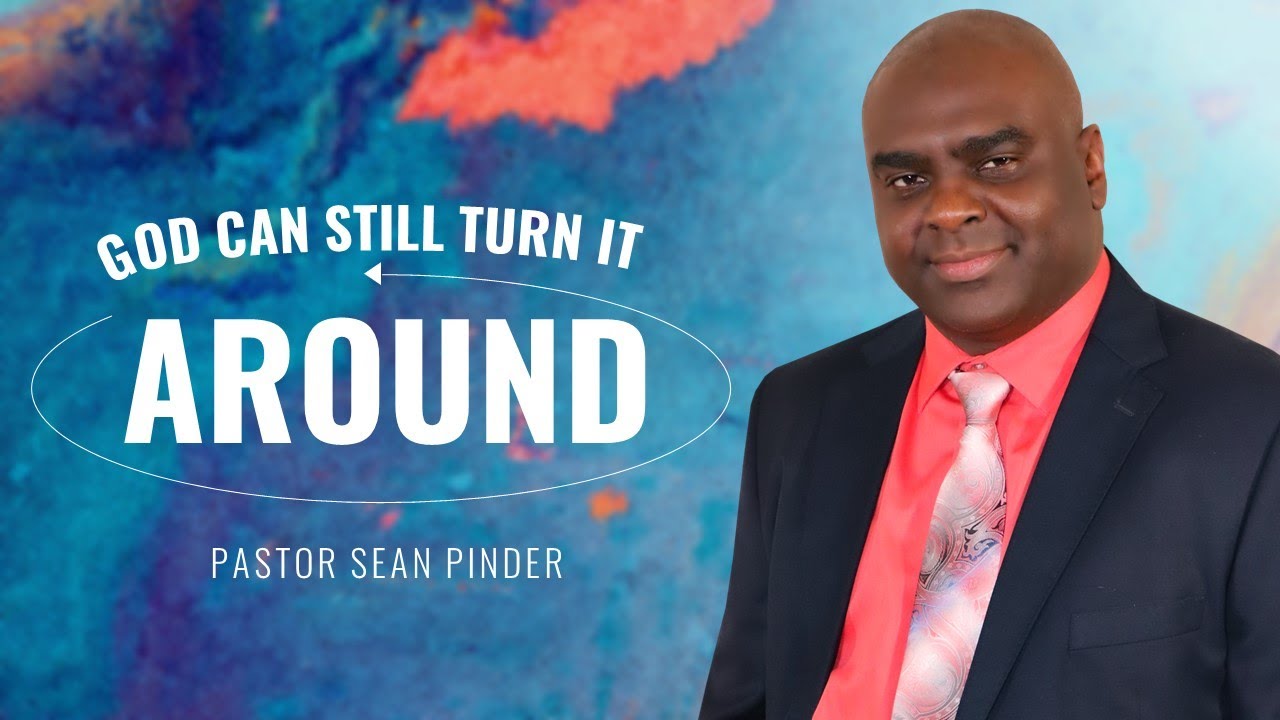 God Can STILL Turn It AROUND