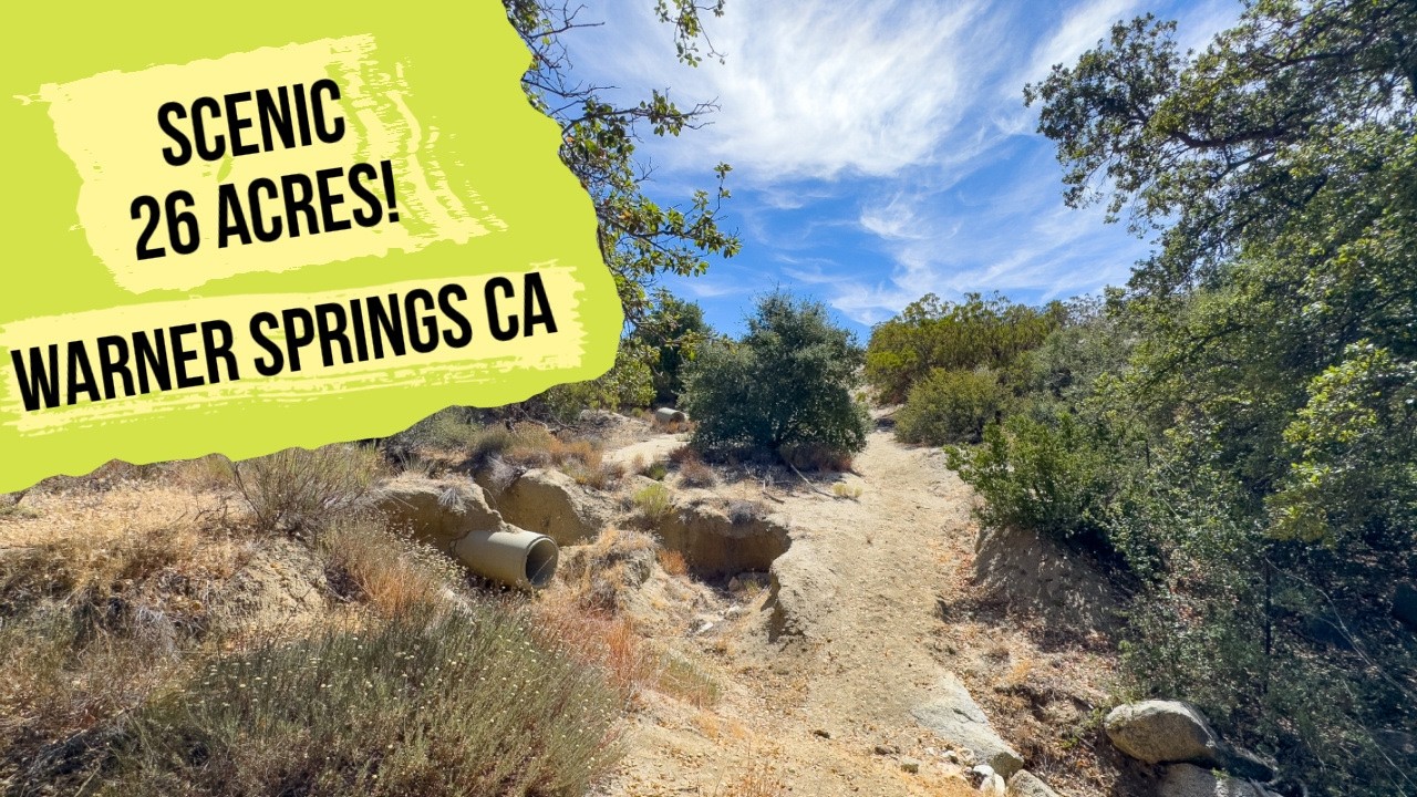 SOLD!  Scenic 26 acres in San Diego County!