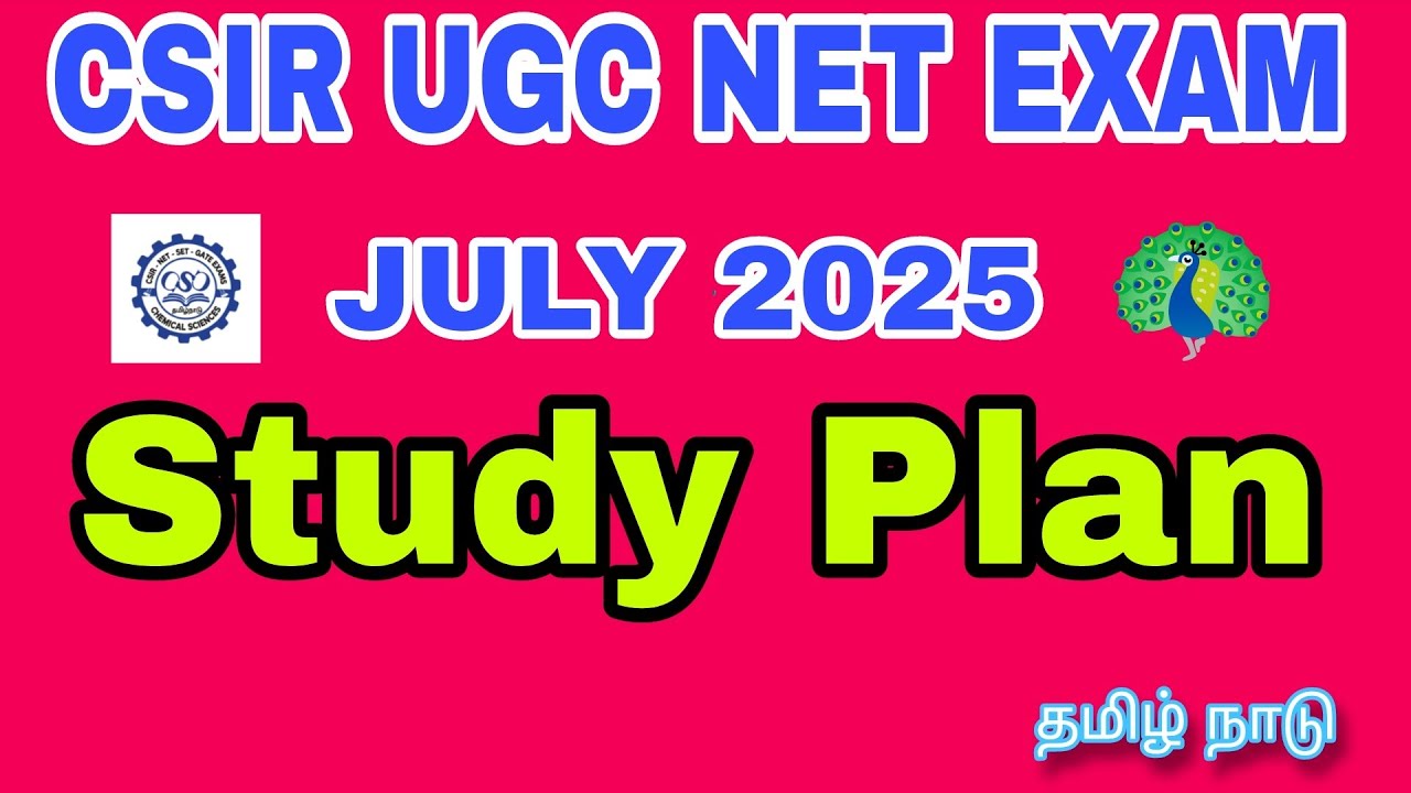 Study plan | STRATEGY  | CSIR NET EXAM JULY 2025 | CSIR NET IMPORTANT TOPICS|CSIR NET EXAM JUNE 2025