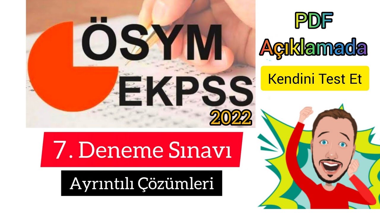 EKPSS 2022 - 7. DENEME SINAVI (60 Soruluk Deneme Sınavı PDF açıklama kısmında)