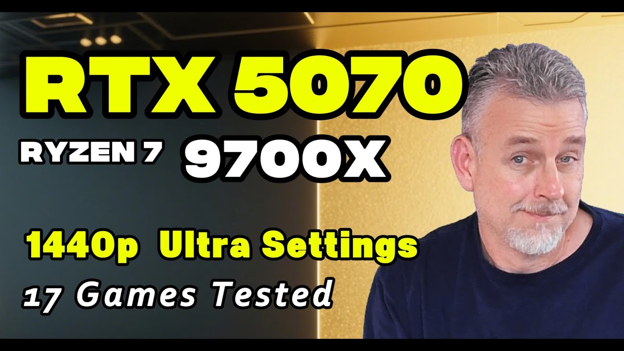 RTX 5070 | Ryzen 7 9700X | 1440p Ultra 17 Games Tested