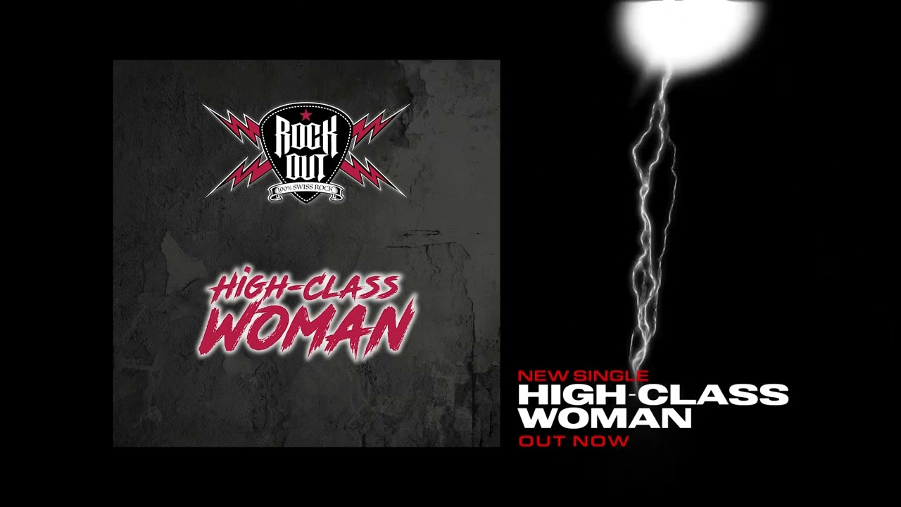 Rock-Out - "High-Class Woman" - Official Visualizer Video