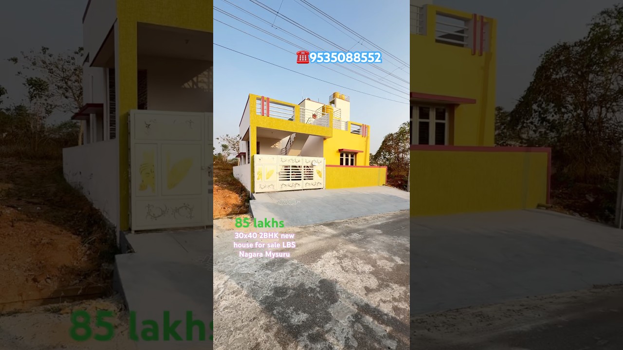 30x40 2BHK House for sale in LBS nagara Mysuru 85 lakhs negotiable 📞 Ravi 9535088552
