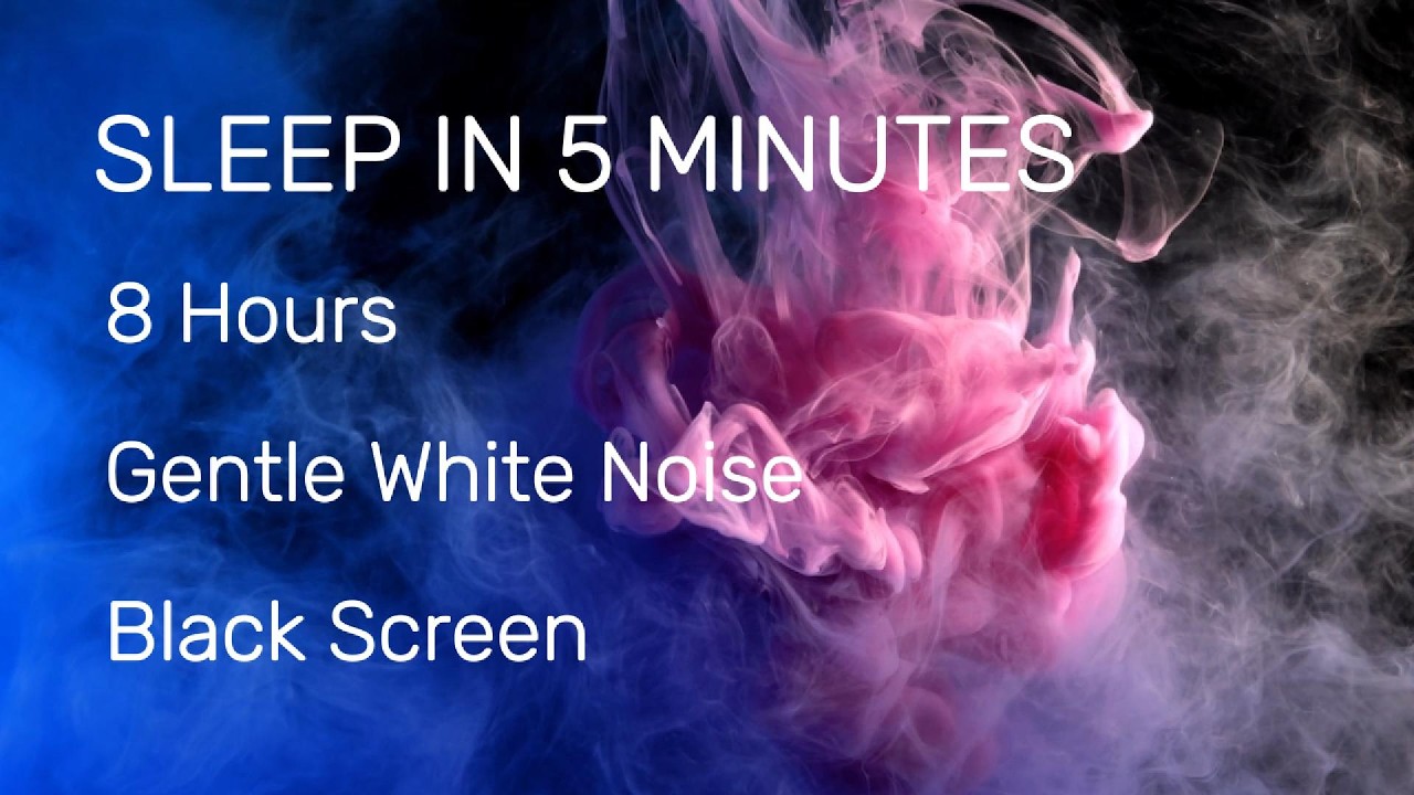 SLEEP IN 5 MINUTES - 8 Hours Gentle White Noise | Black Screen Deep Sleep