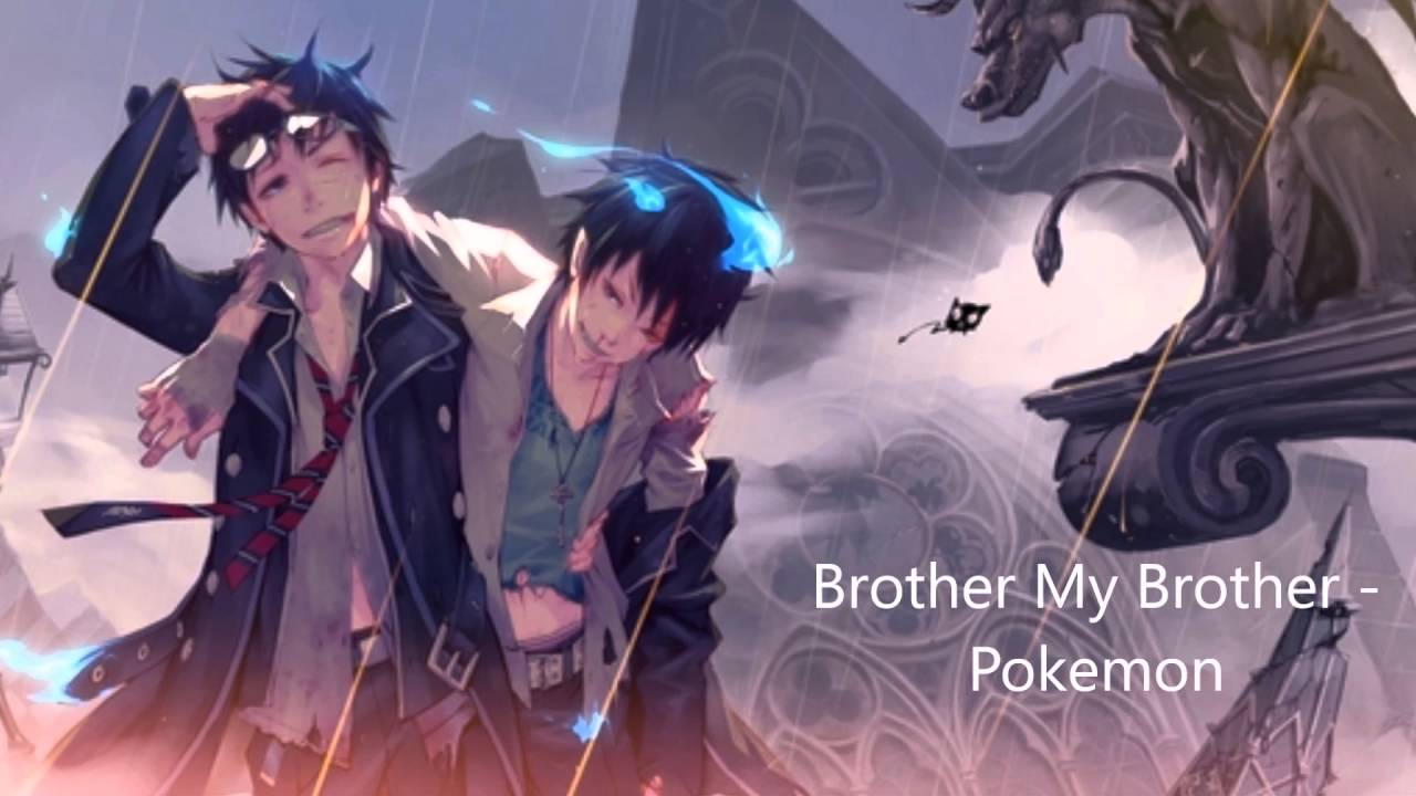 Brother My Brother (Nightcore)