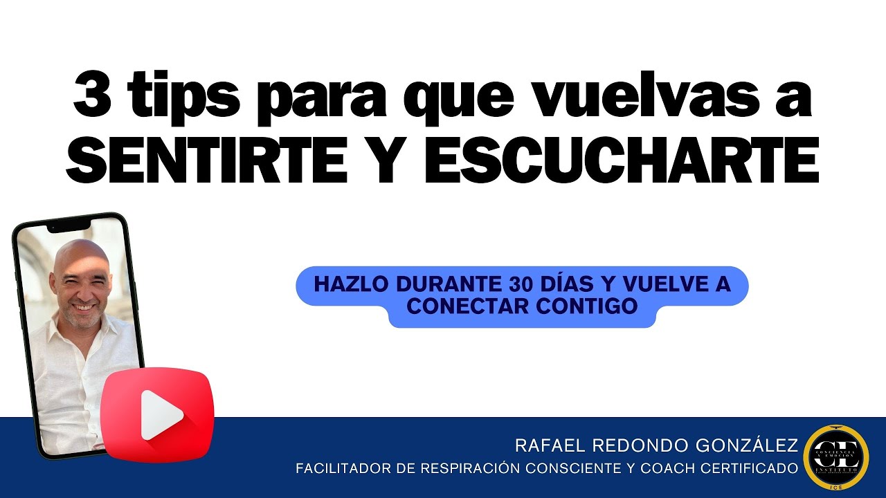 3 tips para que vuelvas a SENTIRTE Y CONECTAR CON TU VIDA