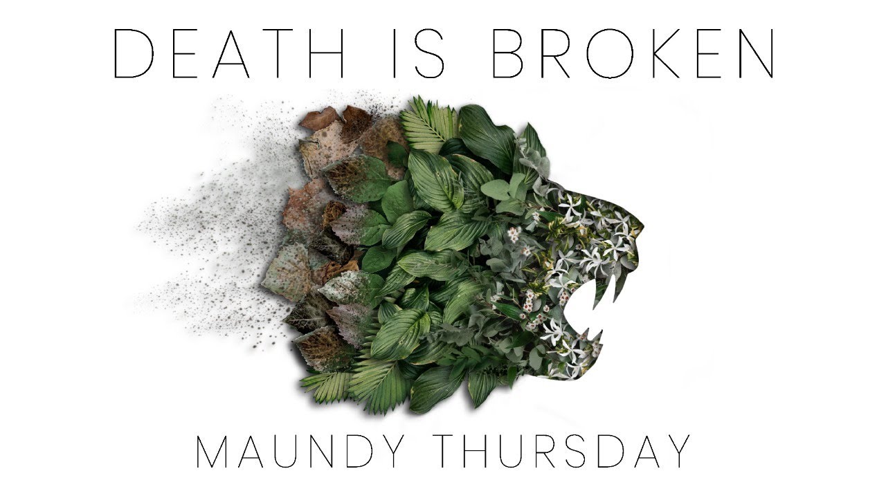 Maundy Thursday Communion Service