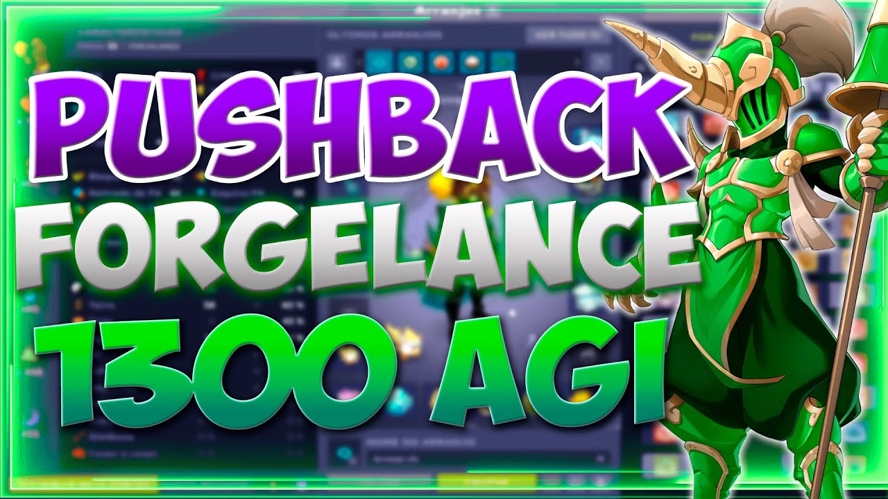 [DOFUS] PVP FORGELANCE 1300 AGI + PUSHBACK (NEW SET 3.0)