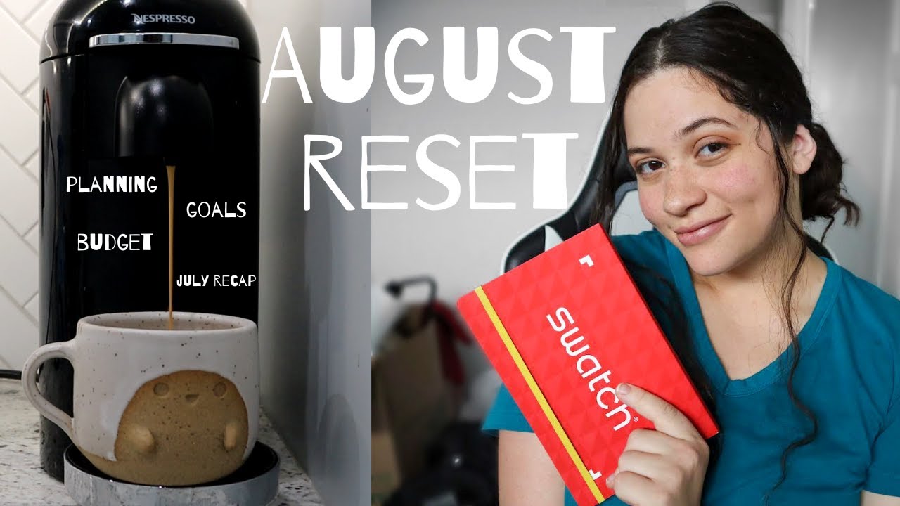 AUGUST MONTHLY RESET ✨| goal setting as a mom, creating first budget, planning, monthly recap