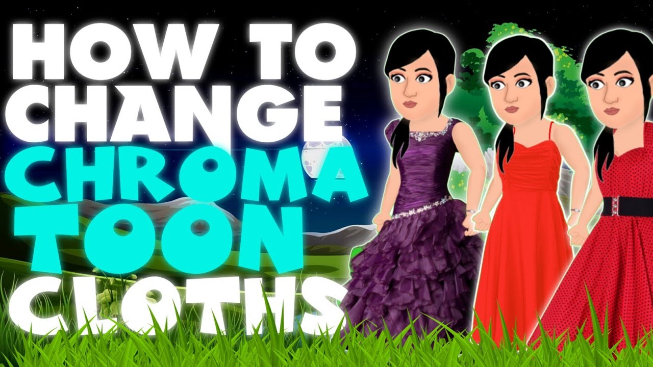 Chroma Toon Mein CLOTHS Kaise Change Karte Hai | How To Change Dress In Chroma Toon