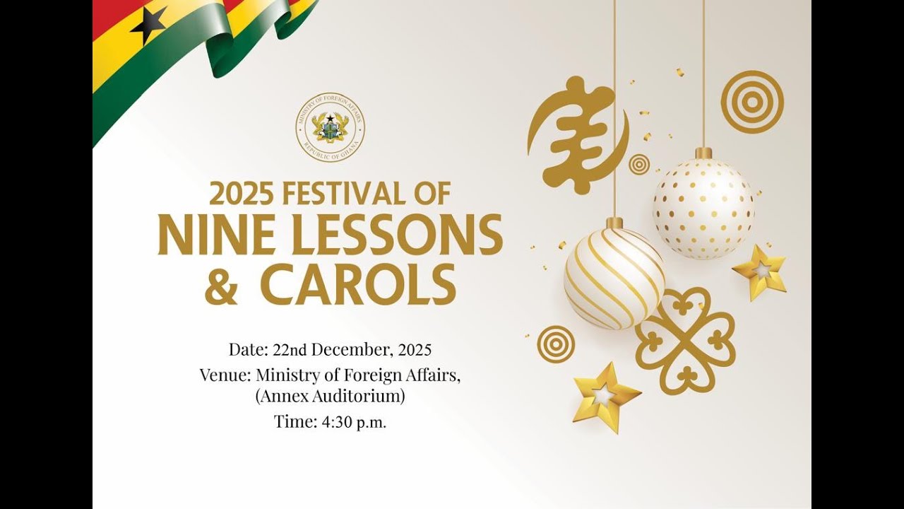 2025 FESTIVAL OF NINE LESSONS AND CAROLS - MINISTRY OF FOREIGN AFFAIRS