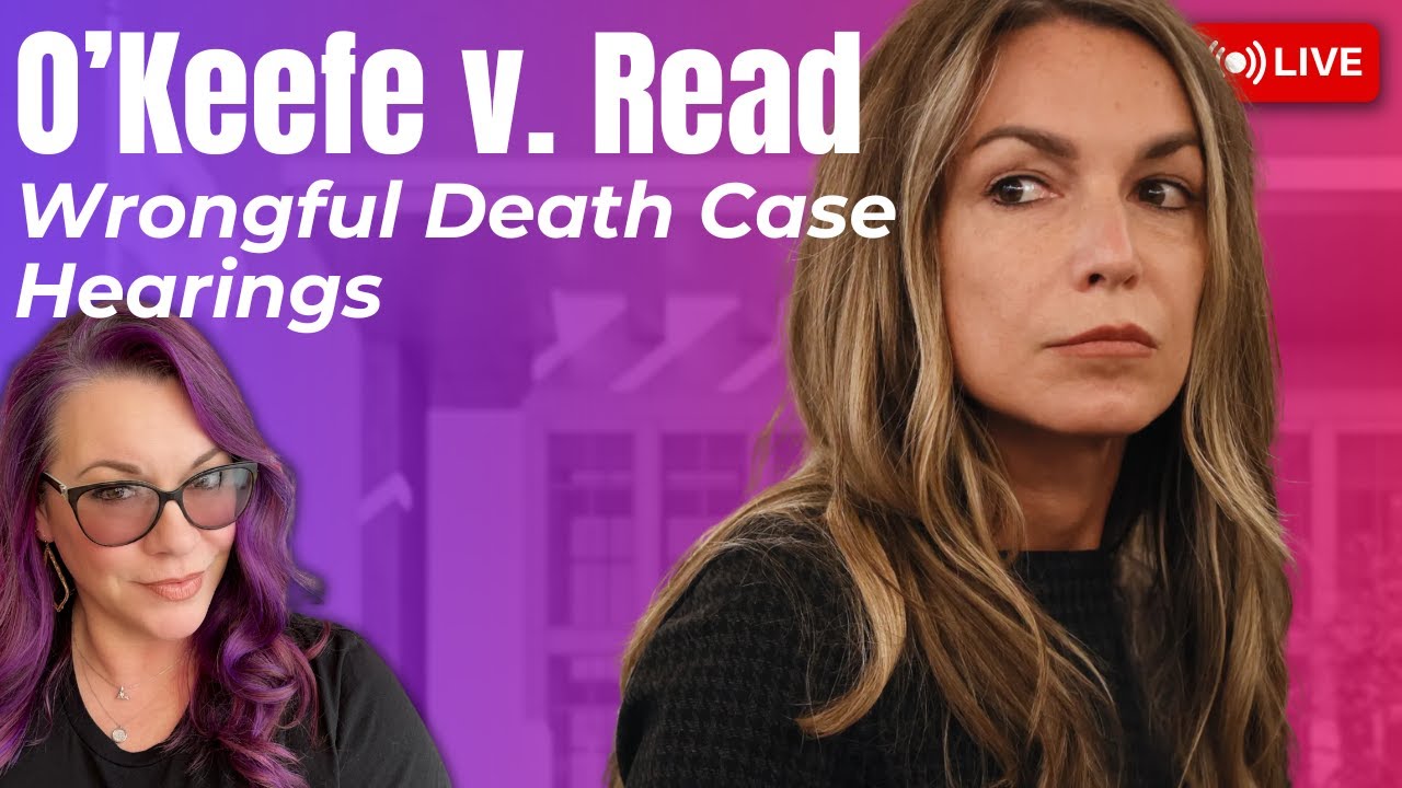 O'Keefe v. Read - Wrongful Death Civil Case Hearing. Karen Read promises more lawsuits.