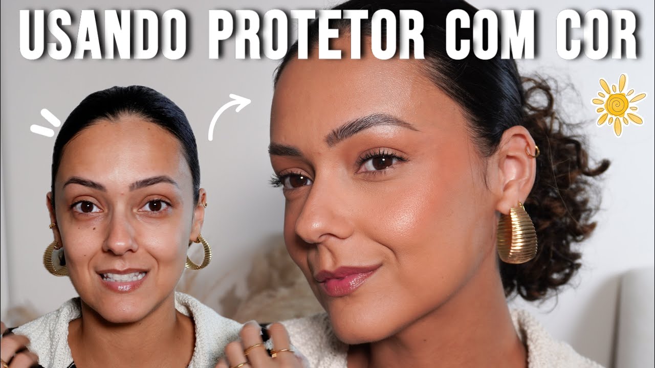 Maquiagem perfeita para DIAS QUENTES, usando protetor com cor ☀️
