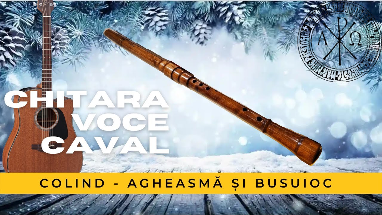 Colind - Agheasmă și busuioc / 2 voci, chitară și caval / Guitar Cover - Tutorial caval