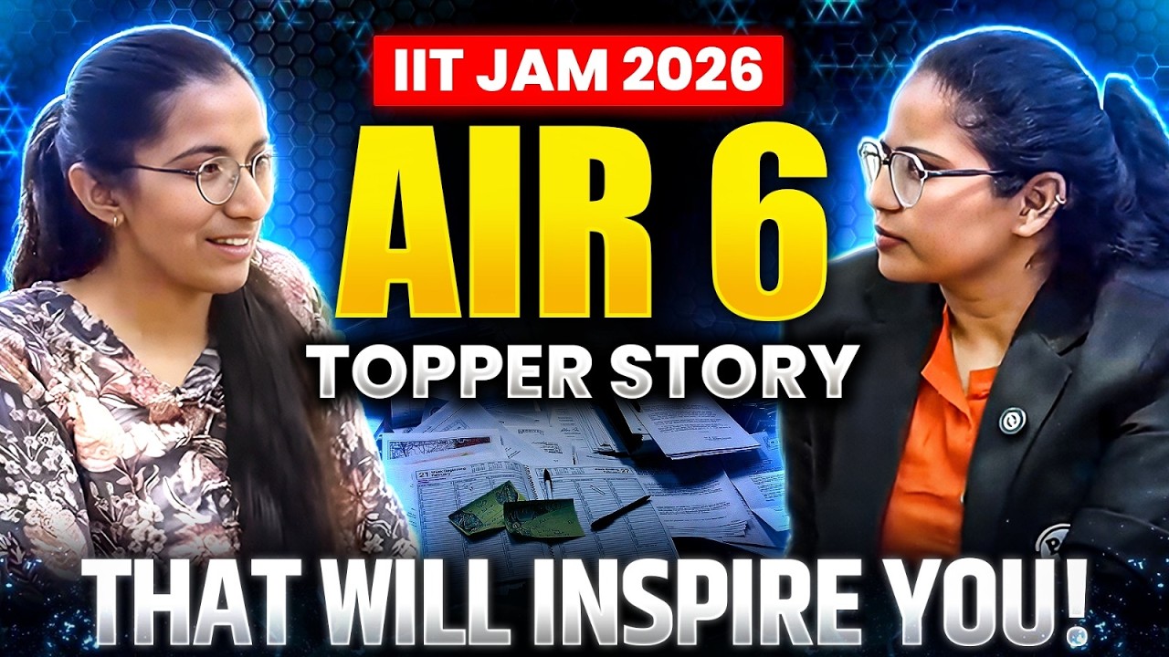 IIT JAM 2026 AIR 6 Topper Story 🔥 | Real Journey That Will Inspire You 🚀