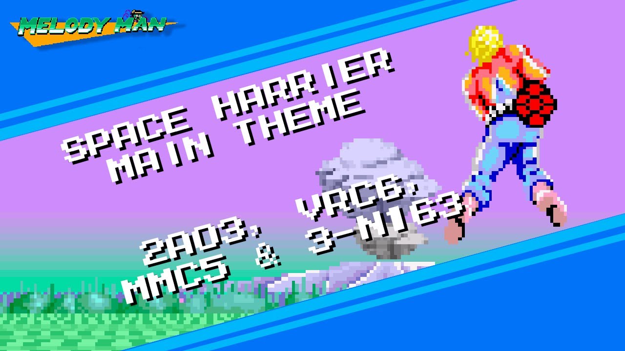 Space Harrier - Main Theme (Famitracker 2A03, VRC6, MMC5, 3-N163)