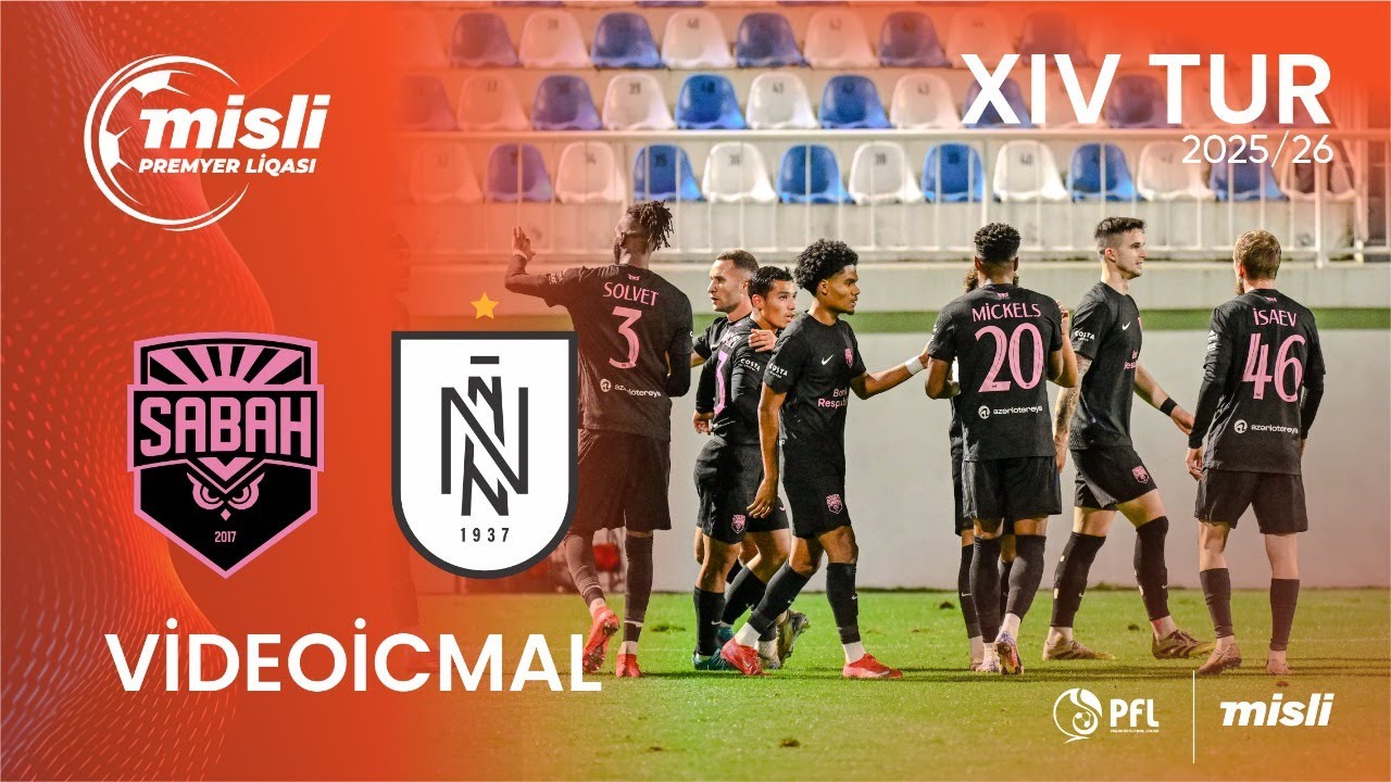 Misli Premyer Liqası 2025/2026 XIV tur “Sabah” 2–0 “Neftçi”