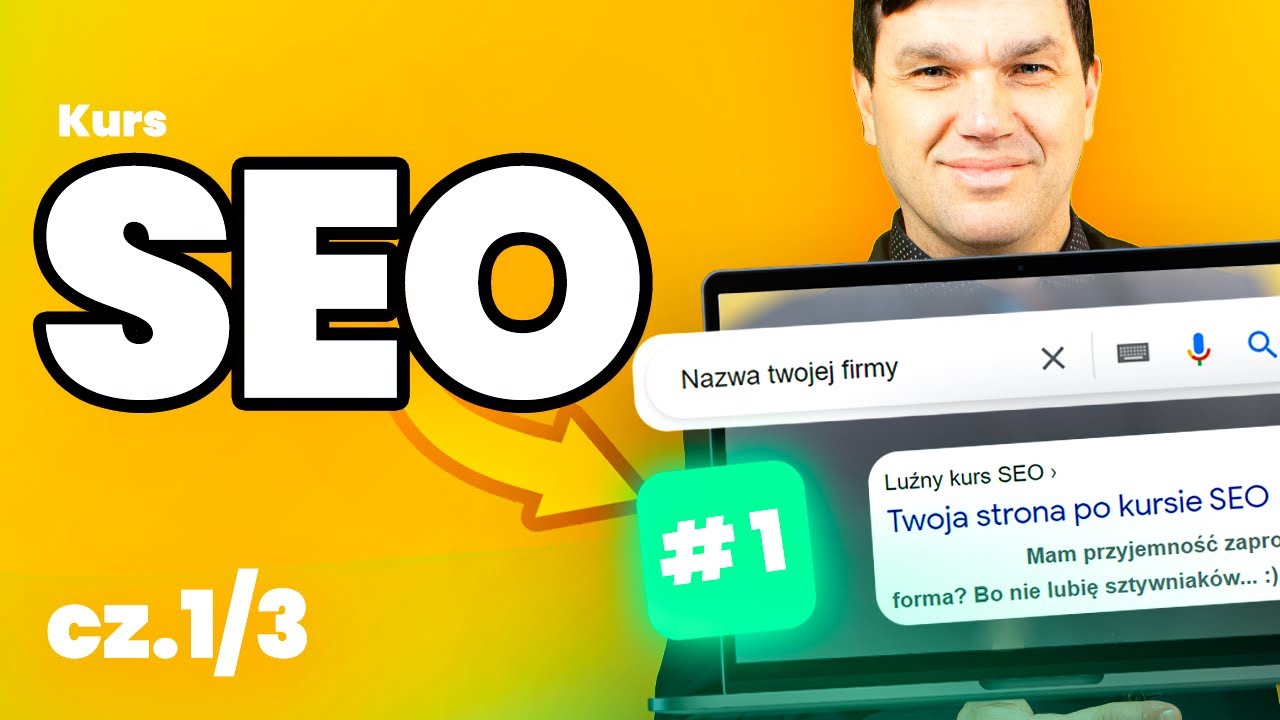 📈 Kurs SEO [1/3] Podstawy, Słowa kluczowe [NR #1 W GOOGLE]