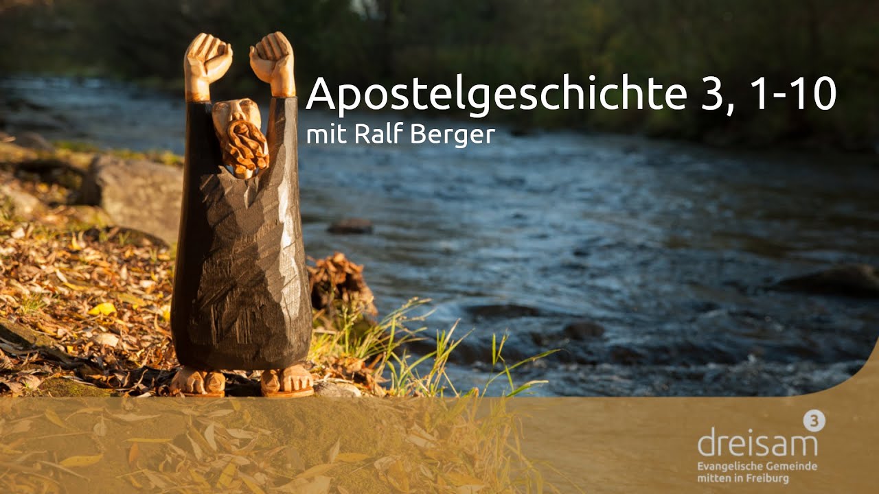 Apostelgeschichte 3, 1-10 - Predigt vom 07.09.2025 vom