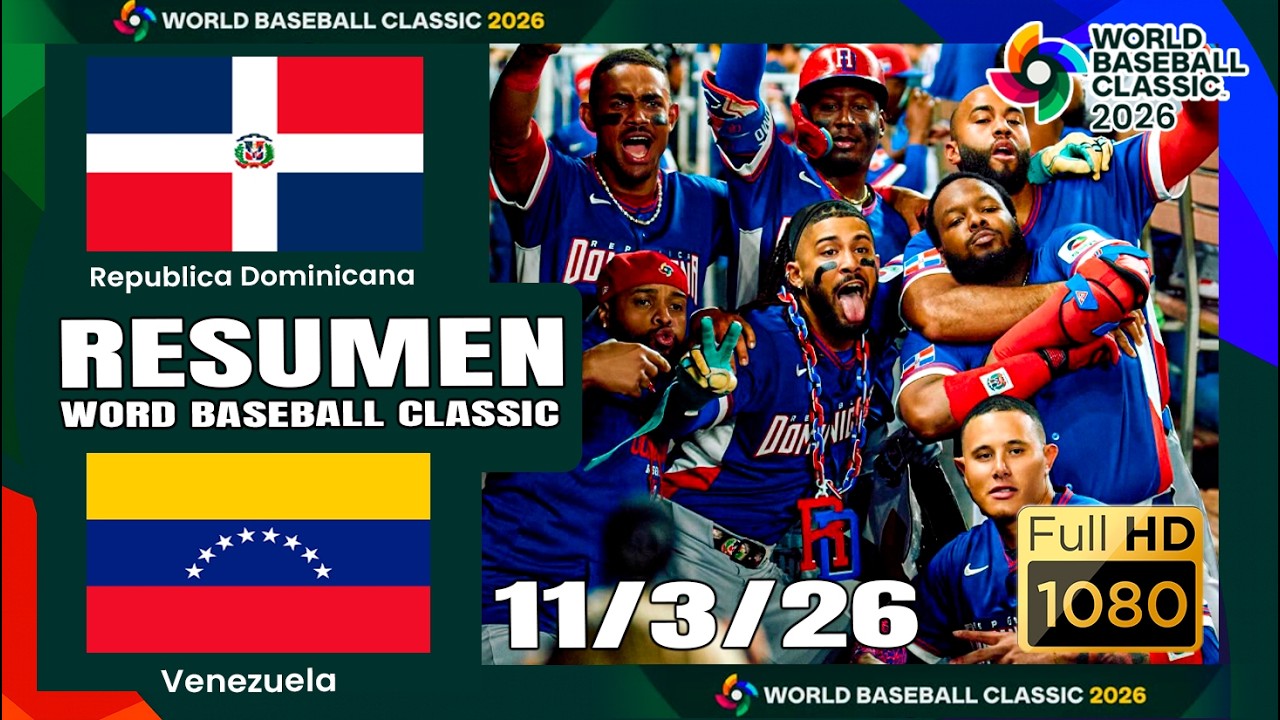 PARTIDAZO!! Dominicana vs Venezuela | RESUMEN  | Highlights | Clásico Mundial de Basseball  11/3/26