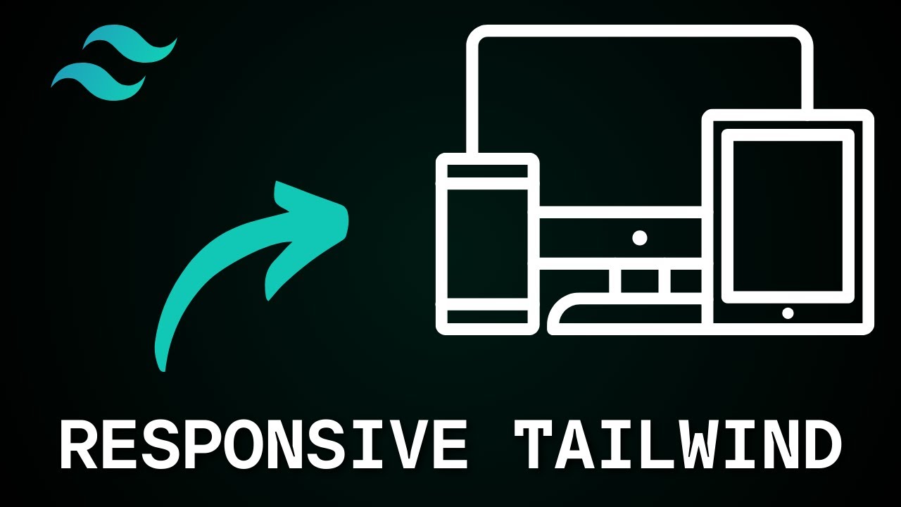 Unlocking Responsive Design In Tailwind CSS