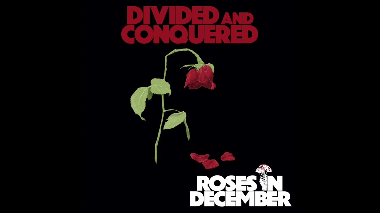 Roses In December - In the Channel of a Hate Crime [Official Audio]