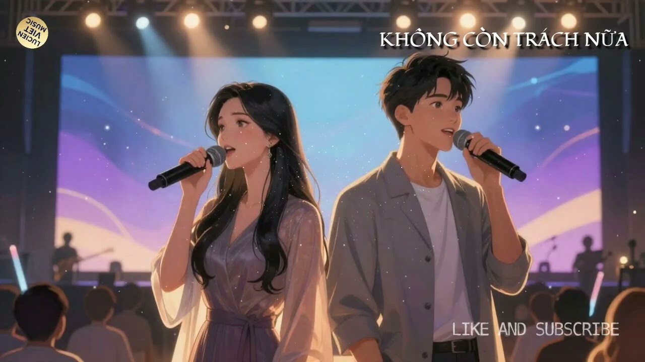 KHÔNG CÒN TRÁCH NỮA | Giọng Nam & Nữ #vietmusic #bolero LucienVietMusic