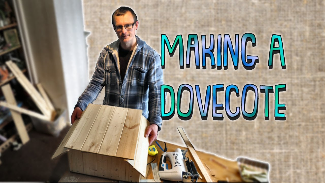 Making A Dovecote From Scrap Wood