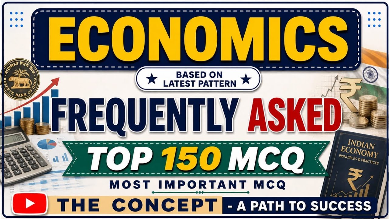 Most Important Top 150 MCQs of Economics || Frequently Asked MCQs of Economics for All Exams 2026-27