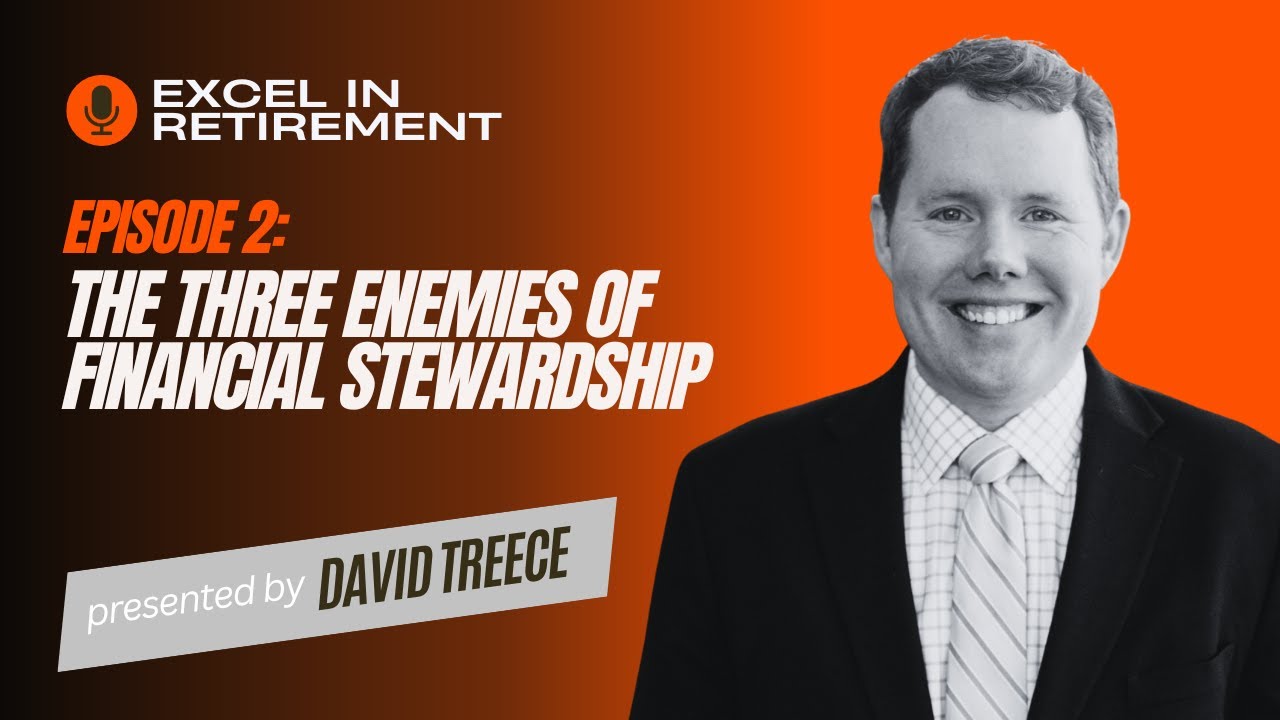 Episode 2 The three enemies of financial stewardship Part 2